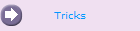 Tricks